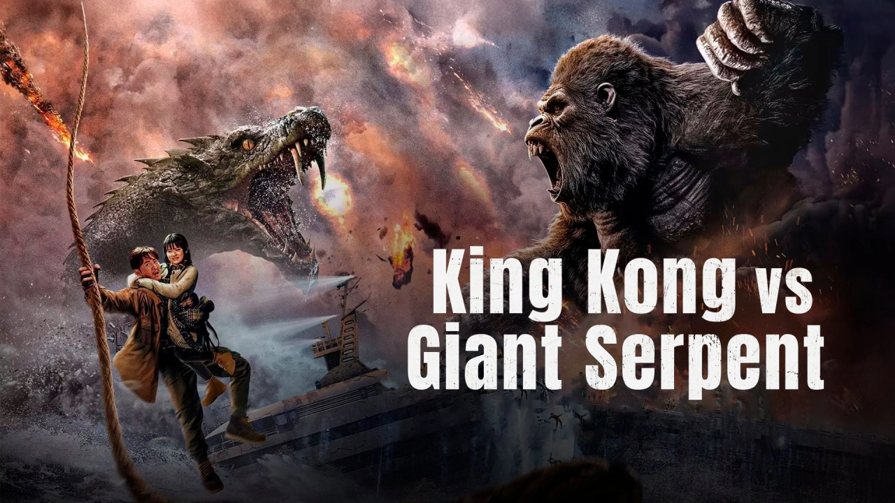 فيلم King Kong vs Giant Serpent 2023 مترجم HD