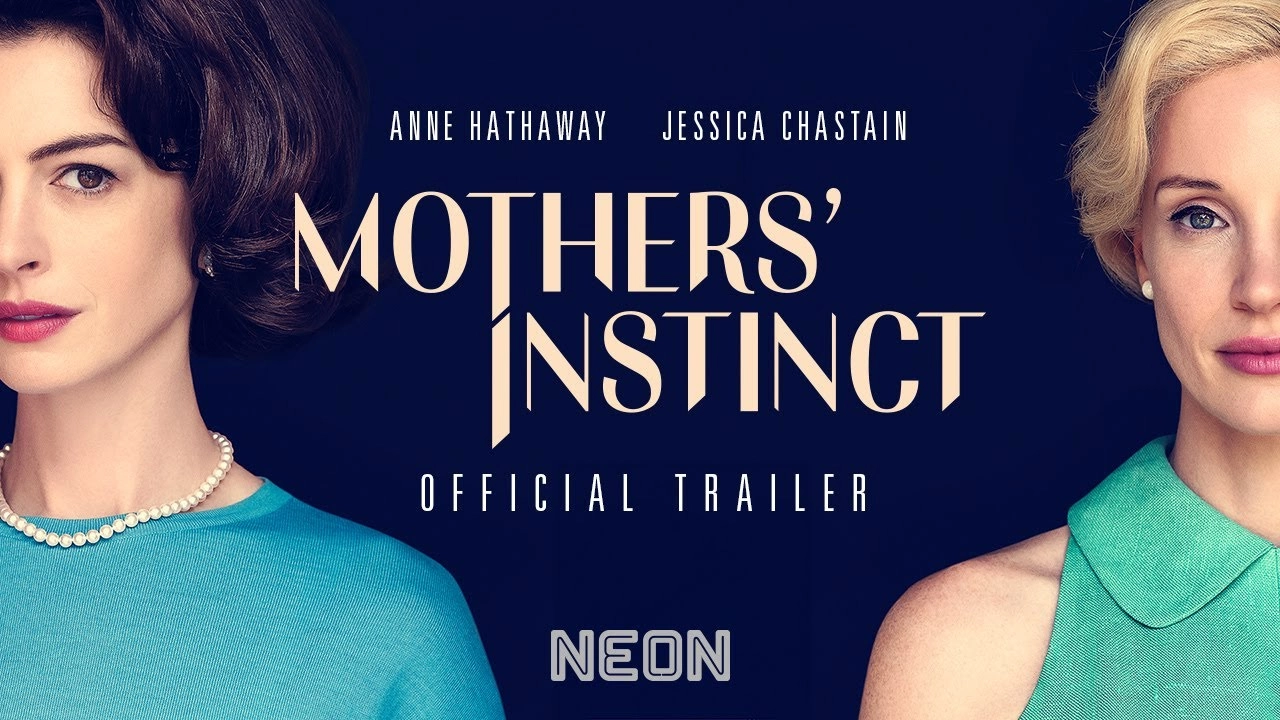 فيلم Mothers Instinct 2024 مترجم HD