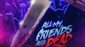 فيلم AMFAD All My Friends Are Dead 2024 مترجم HD