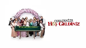 فيلم Cenazemize Hos Geldiniz 2023 مترجم HD