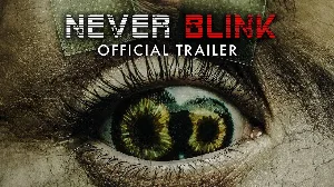 فيلم Never Blink 2025 مترجم HD