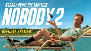 مشاهدة فيلم Nobody 2 2025 مترجم