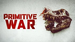 فيلم Primitive War 2025 مدبلج HD