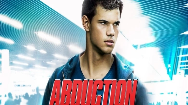 مشاهدة فيلم Abduction 2011 مترجم