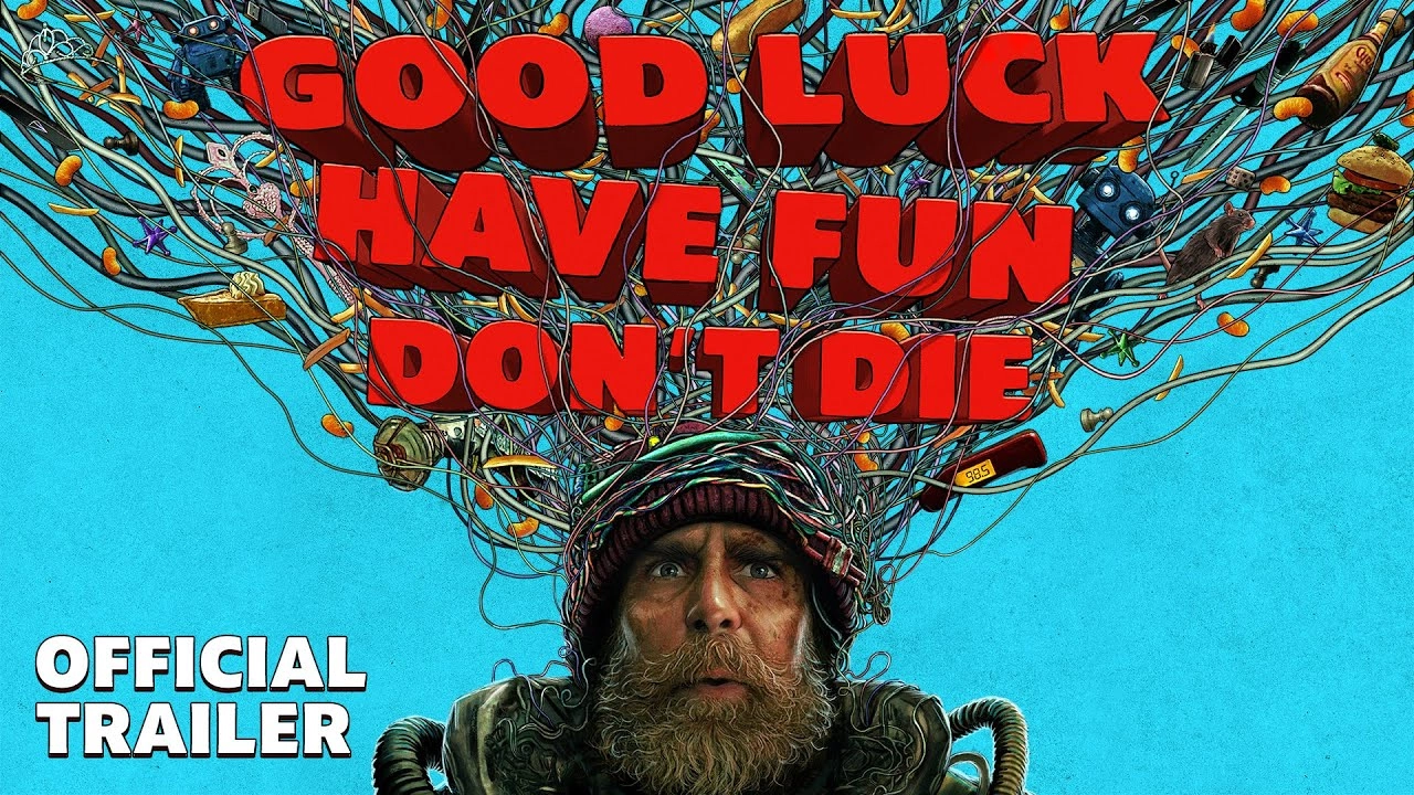 فيلم Good Luck, Have Fun, Don't Die 2026 مترجم HD