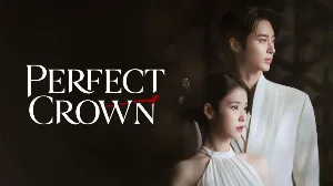 مسلسل Perfect Crown حلقة 4 مترجم HD
