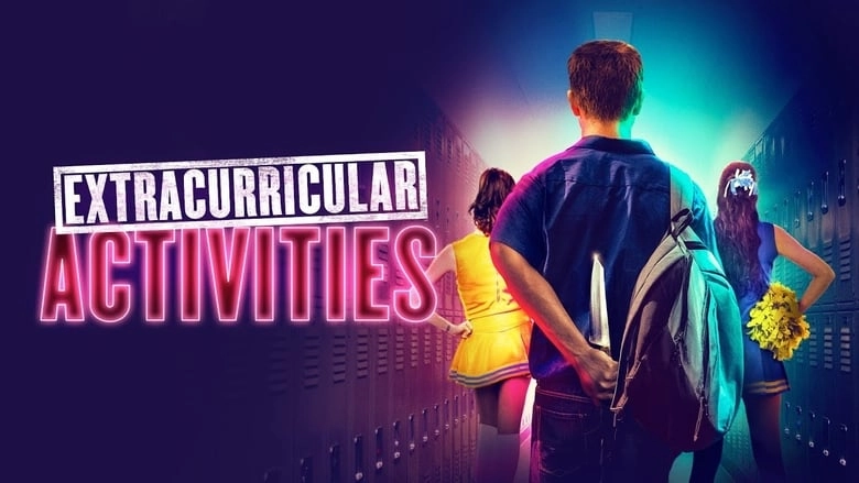 فيلم Extracurricular Activities 2019 مترجم HD