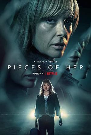 مسلسل Pieces of Her 2022 مترجم HD