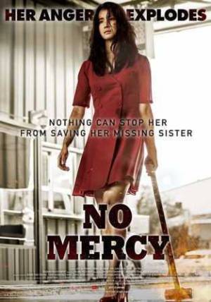 مشاهدة فيلم No Mercy 2018 مترجم