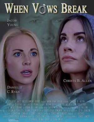 فيلم When Vows Break 2019 مترجم HD
