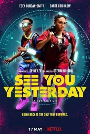 فيلم See You Yesterday 2019 مترجم HD