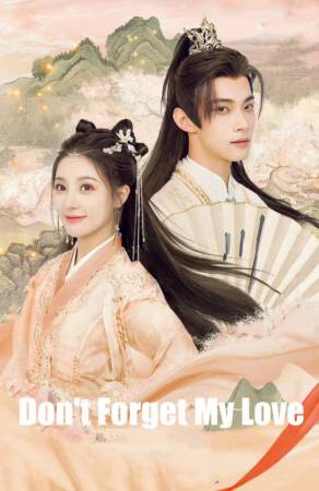 مسلسل Don’t Forget My Love حلقة 19 مترجمة HD
