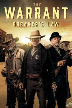 فيلم The Warrant Breaker s Law 2023 مترجم HD