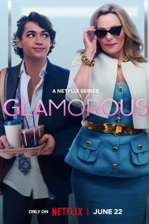 مسلسل glamorous 2023 مترجم HD