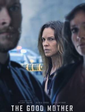 فيلم The Good Mother 2023 مترجم HD