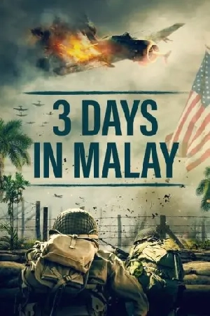 فيلم 3 Days in Malay 2023 مترجم HD
