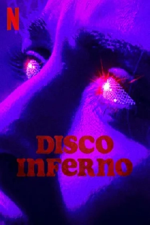مشاهدة فيلم Disco Inferno 2023 مترجم