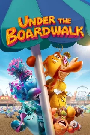 فيلم Under the Boardwalk 2023 مترجم HD