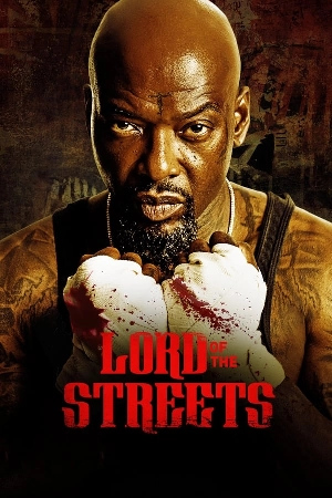 فيلم Lord of the Streets 2022 مترجم HD