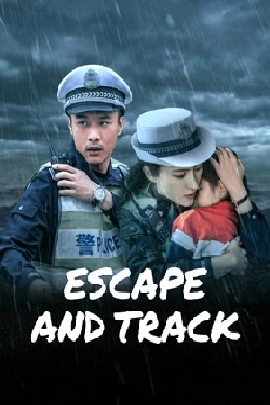 فيلم ESCAPE AND TRACK 2024 مترجم HD