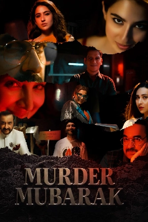 فيلم Murder Mubarak 2024 مترجم HD