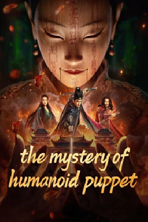 فيلم the mystery of humanoid puppet 2024 مترجم HD