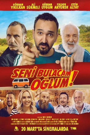 فيلم Seni Bulacam Oglum 2021 مترجم HD
