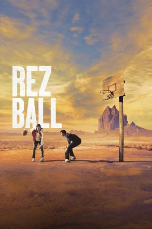 فيلم Rez Ball 2024 مترجم HD