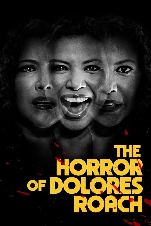 مسلسل The Horror of Dolores Roach 2023 مترجم HD