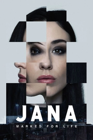 مسلسل Jana Marked For Life 2024 مترجم HD