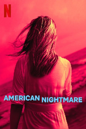 مسلسل American Nightmare 2024 مترجم HD