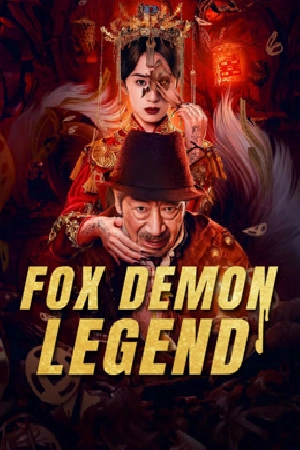 فيلم Fox Demon Legend 2025 مترجم HD