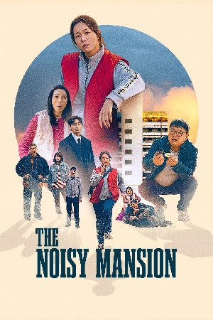 فيلم The Noisy Mansion 2025 مترجم HD