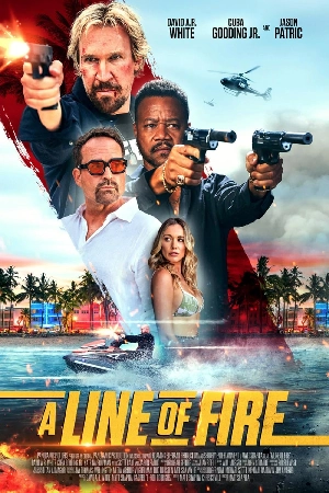 فيلم A Line of Fire 2025 مترجم HD