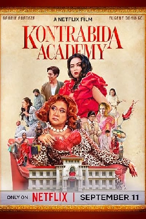 فيلم Kontrabida Academy 2025 مترجم HD
