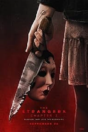 فيلم The Strangers Chapter 2 2025 مترجم HD