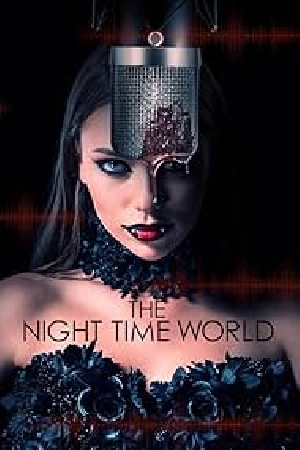 فيلم The Night Time World 2025 مترجم HD