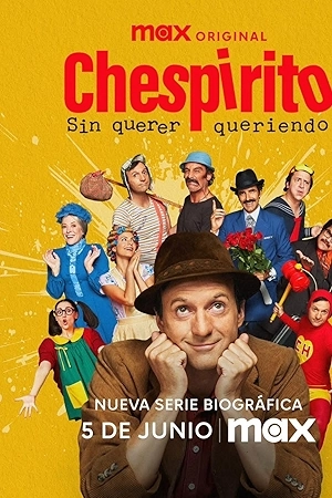 مسلسل Chespirito: Not Really on Purpose حلقة 8 مترجمة HD