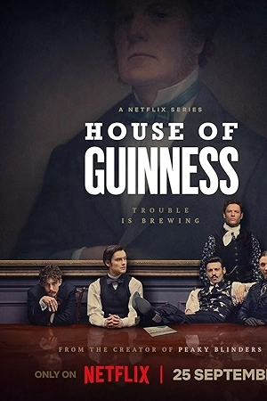استمتع بـ مسلسل House of Guinness الموسم الأول الحلقة 7 السابعة مترجمة كاملة بجودة عالية HD مشاهدة اون لاين وتحميل سريع مع روابط مباشرة وآمنة عبر موقع عرب سيد الرسمي.