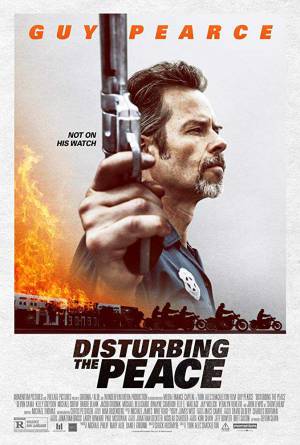 فيلم Disturbing the Peace 2020 مترجم HD