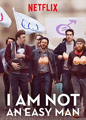 فيلم I Am Not an Easy Man 2018 مترجم HD