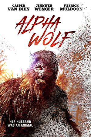 مشاهدة فيلم Alpha Wolf 2018 مترجم