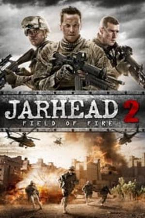 فيلم Jarhead 2 Field of Fire 2014 مترجم HD