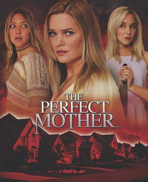 فيلم The Perfect Mother 2018 مترجم HD
