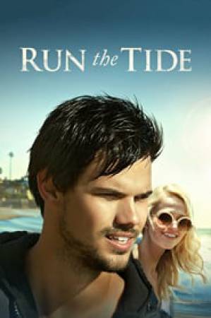 فيلم Run the Tide 2016 مترجم HD