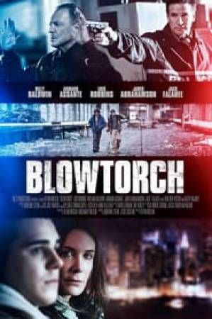 فيلم Blowtorch 2016 مترجم HD