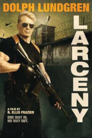 مشاهدة فيلم Larceny 2017 مترجم