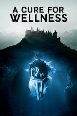 فيلم A Cure for Wellness 2016 مترجم HD