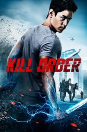 فيلم Kill Order 2017 مترجم HD