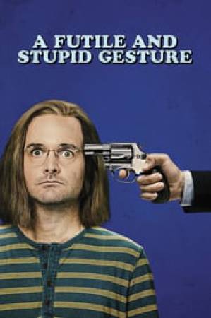 فيلم A Futile and Stupid Gesture 2018 مترجم HD